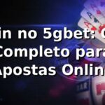 Login no 5gbet: Guia Completo para Apostas Online ⭐ Login no 5gbet: Guia Completo para Apostas Online ⭐